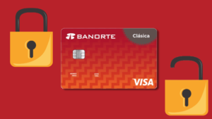 cómo Bloquear y desbloquear la tarjeta de crédito Banorte Clásica