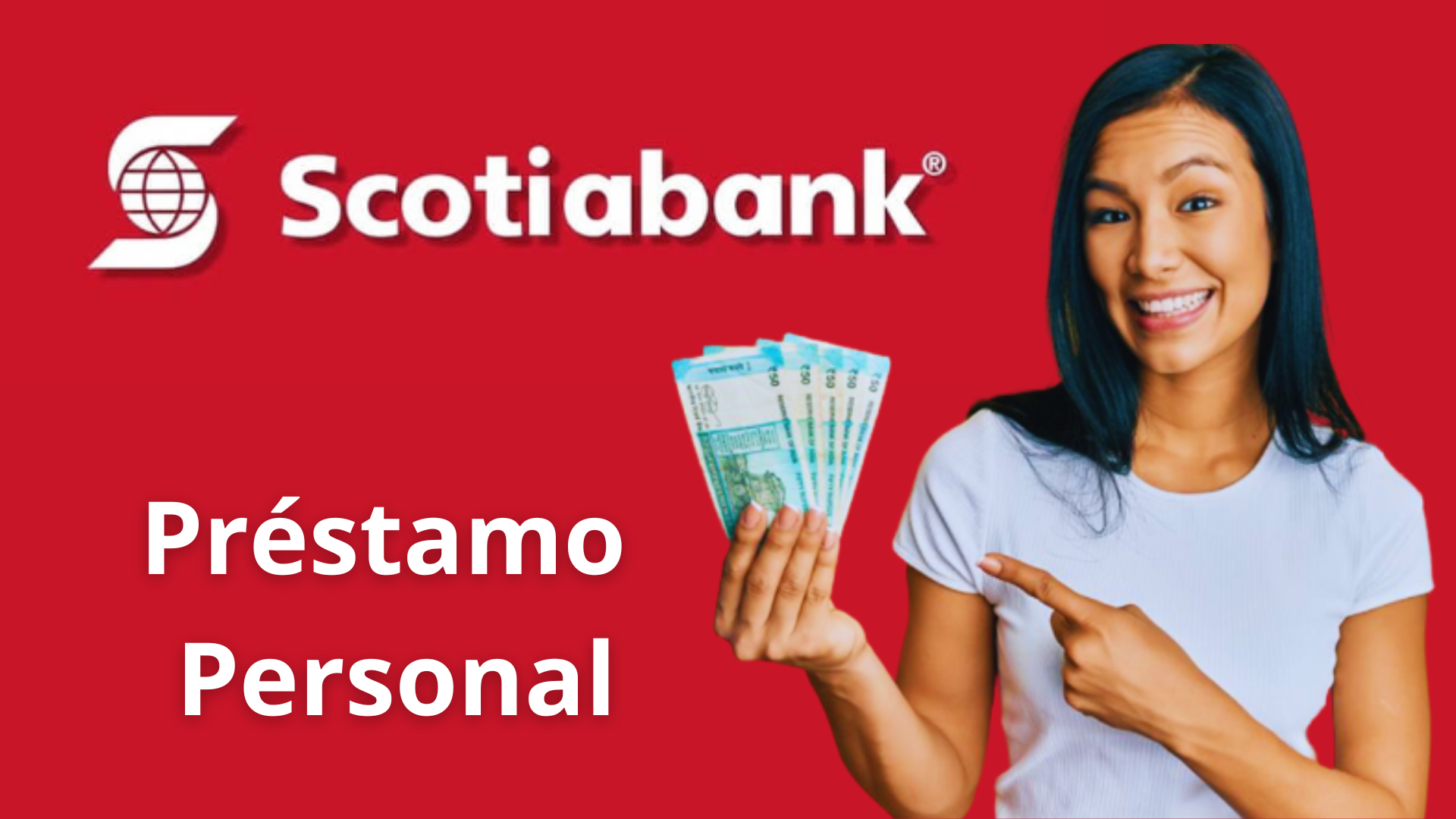 Pr Stamo Personal Scotiabank C Mo Solicitar Y Cu Nto Te Prestan Muy Incre Ble
