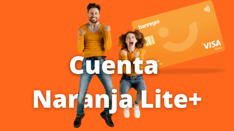 Cuenta Naranja Lite+